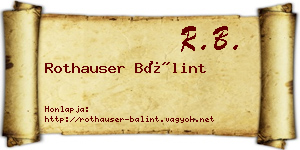 Rothauser Bálint névjegykártya